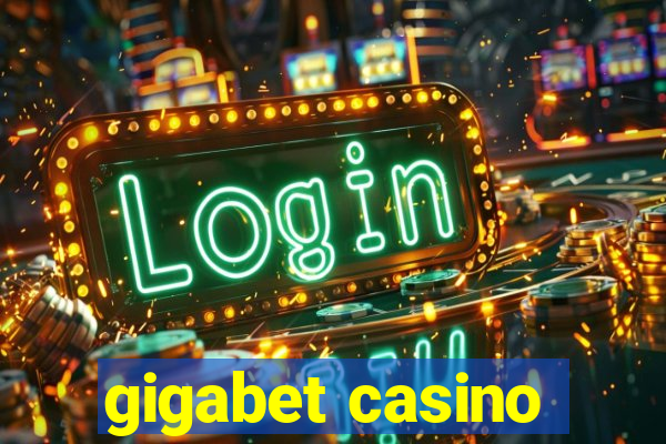 gigabet casino